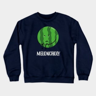 Meloncholy Crewneck Sweatshirt